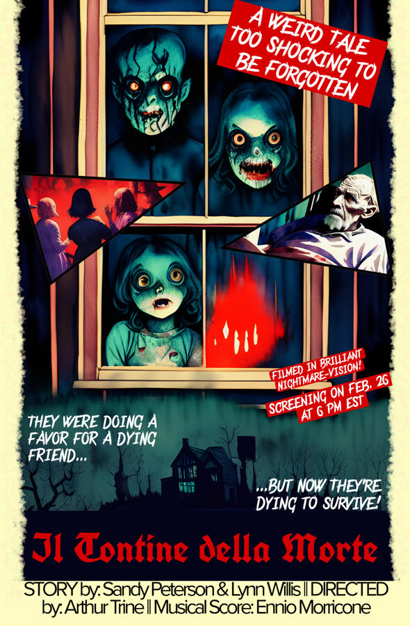 A poster created for the Call of Cthulhu one-shot 'The Tontine of Death'.